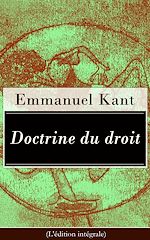 Télécharger le livre :  Doctrine du droit (L'édition intégrale)