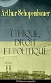 Télécharger le livre :  Éthique, droit et politique (L'édition intégrale)