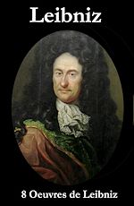 Download this eBook 8 Oeuvres de Leibniz