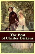 Download this eBook The Best of Charles Dickens: A Tale of Two Cities + Great Expectations + David Copperfield + Oliver Twist + A Christmas Carol (Illustrated)