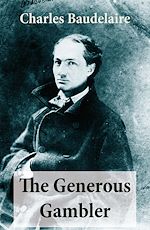 Download this eBook The Generous Gambler (A short but grand prose poem)