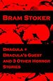 Télécharger le livre :  Dracula + Dracula's Guest and 3 Other Horror Stories