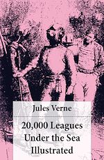 Download this eBook 20,000 Leagues Under the Sea Illustrated (original illustrations by Alphonse de Neuville)