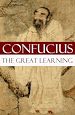 Télécharger le livre :  The Great Learning (A short Confucian text + Commentary by Tsang)