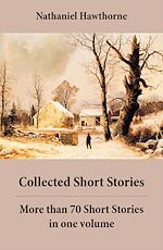 Download this eBook Collected Short Stories: More than 70 Short Stories in one volume