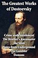 Télécharger le livre :  The Greatest Works of Dostoevsky: Crime and Punishment + The Brother's Karamazov + The Idiot + Notes from Underground + The Gambler + Demons (The Possessed / The Devils)