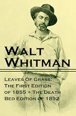 Download this eBook Leaves Of Grass: The First Edition of 1855 + The Death Bed Edition of 1892