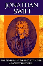 Download this eBook The Benefits of Farting Explained + A Modest Proposal