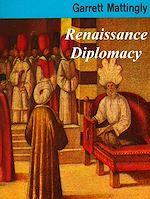 Télécharger le livre :  Renaissance Diplomacy