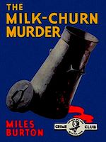 Télécharger le livre :  The Milk-Churn Murder