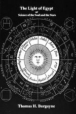 Télécharger le livre :  The Light of Egypt: Volume Two, the Science of the Soul and the Stars