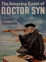 Télécharger le livre :  The Amazing Quest of Doctor Syn