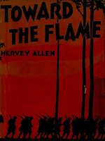 Télécharger le livre :  Toward The Flame: A War Diary