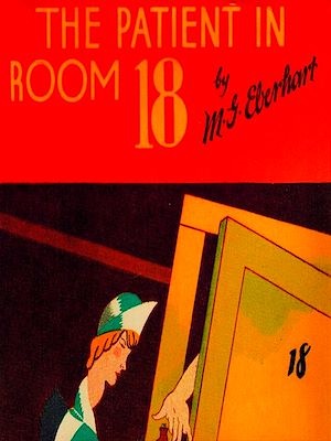 Téléchargez le livre :  The Patient In Room 18