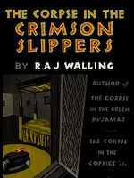 Télécharger le livre :  The Corpse in the Crimson Slippers