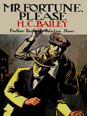 Téléchargez le livre :  Mr. Fortune, Please