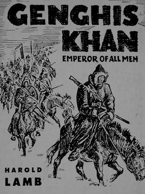 Téléchargez le livre :  Genghis Khan: Emperor of All Men