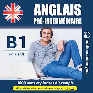 Téléchargez le livre :  Anglais pre-intermediaire B1_Partie 01