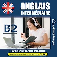 Télécharger le livre : Anglais intermediaire B2