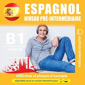 Téléchargez le livre :  Espagnol pré-intermédiaire B1_01