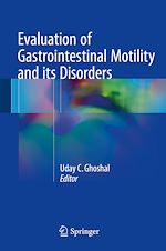 Télécharger le livre :  Evaluation of Gastrointestinal Motility and its Disorders