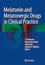 Télécharger le livre :  Melatonin and Melatonergic Drugs in Clinical Practice