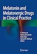 Télécharger le livre :  Melatonin and Melatonergic Drugs in Clinical Practice