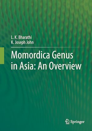 Téléchargez le livre :  Momordica genus in Asia - An Overview