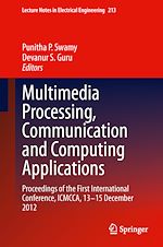 Télécharger le livre :  Multimedia Processing, Communication and Computing Applications
