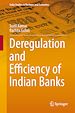 Télécharger le livre :  Deregulation and Efficiency of Indian Banks