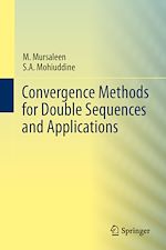 Télécharger le livre :  Convergence Methods for Double Sequences and Applications