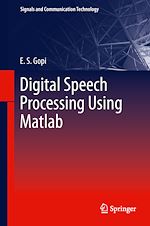 Télécharger le livre :  Digital Speech Processing Using Matlab