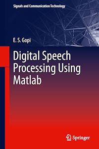 Télécharger le livre :  Digital Speech Processing Using Matlab