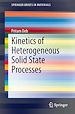 Télécharger le livre :  Kinetics of Heterogeneous Solid State Processes