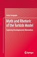Télécharger le livre :  Myth and Rhetoric of the Turkish Model