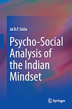 Télécharger le livre :  Psycho-Social Analysis of the Indian Mindset