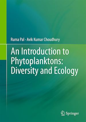 Téléchargez le livre :  An Introduction to Phytoplanktons: Diversity and Ecology