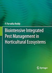 Télécharger le livre :  Biointensive Integrated Pest Management in Horticultural Ecosystems