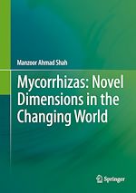 Télécharger le livre :  Mycorrhizas: Novel Dimensions in the Changing World