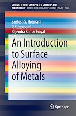 Download this eBook An Introduction to Surface Alloying of Metals