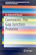 Télécharger le livre :  Connexins: The Gap Junction Proteins
