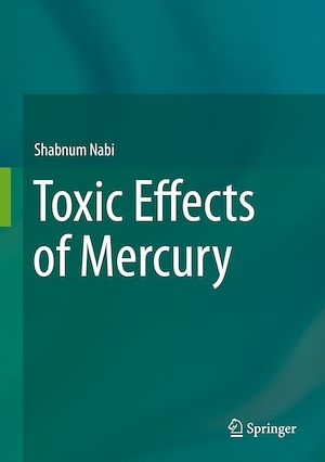 Téléchargez le livre :  Toxic Effects of Mercury