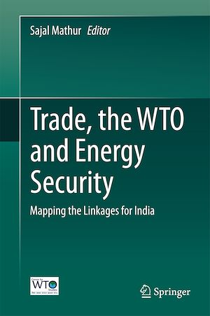 Téléchargez le livre :  Trade, the WTO and Energy Security