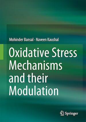 Téléchargez le livre :  Oxidative Stress Mechanisms and their Modulation