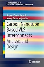 Download this eBook Carbon Nanotube Based VLSI Interconnects