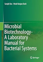 Télécharger le livre :  Microbial Biotechnology- A Laboratory Manual for Bacterial Systems