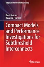 Télécharger le livre :  Compact Models and Performance Investigations for Subthreshold Interconnects