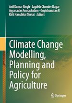 Télécharger le livre :  Climate Change Modelling, Planning and Policy for Agriculture