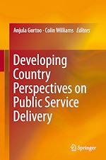 Télécharger le livre :  Developing Country Perspectives on Public Service Delivery