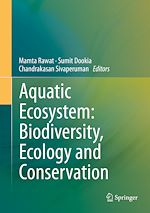 Télécharger le livre :  Aquatic Ecosystem: Biodiversity, Ecology and Conservation